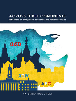 cover image of Across Three Continents